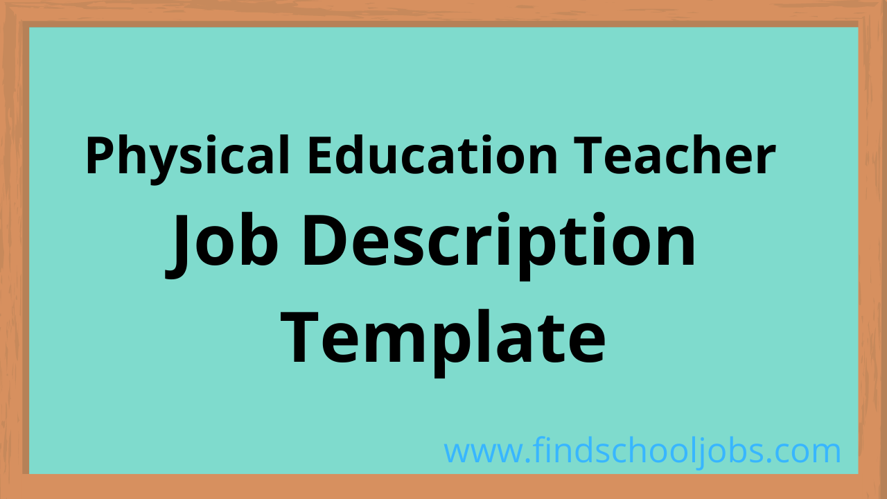 Physical Education Teacher Job Description